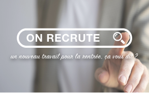 Préparez votre rentrée en postulant dès maintenant